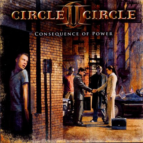 Circle II Circle: Consequence Of Power, CD