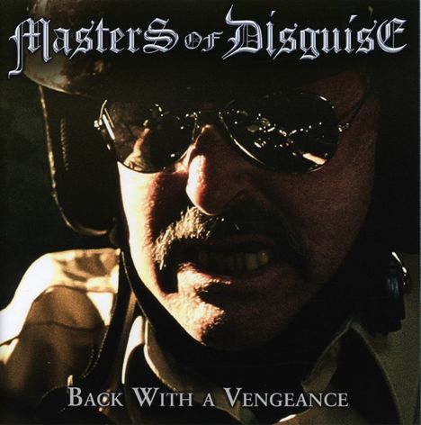 Masters Of Disguise: Back With A Vengeance, CD