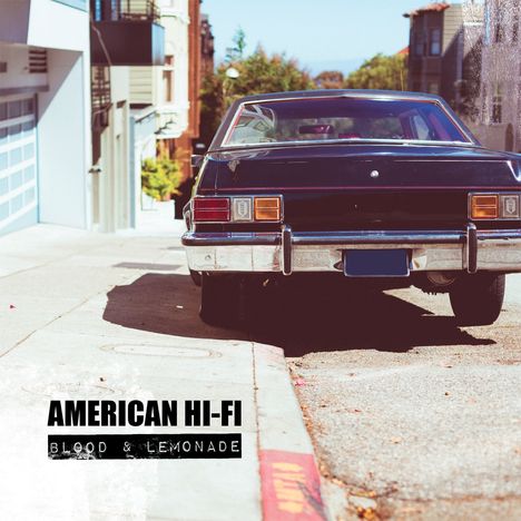 American Hi-Fi: Blood &amp; Lemonade (Limited Edition), LP