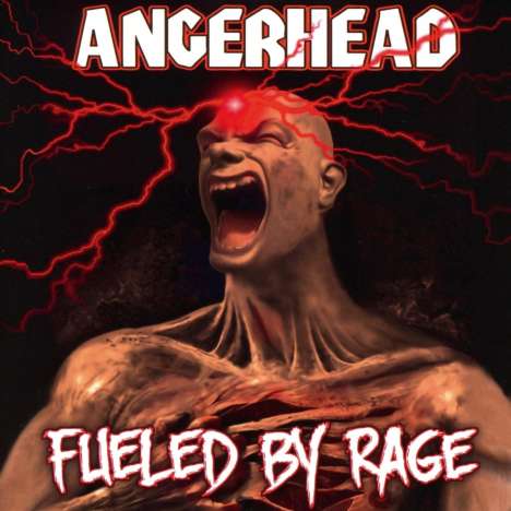 Angerhead: Fueled By Rage, CD