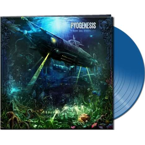 Pyogenesis: A Silent Soul Screams Loud (Limited Edition) (Clear Blue Vinyl), LP