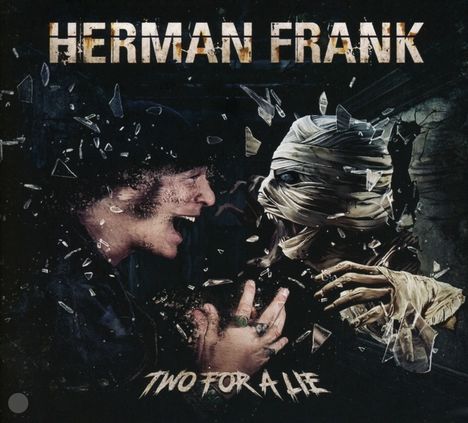 Herman Frank: Two For A Lie, CD