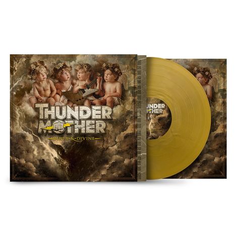 Thundermother: Dirty &amp; Divine (Limited Edition) (Gold Vinyl inkl. Artprint), LP