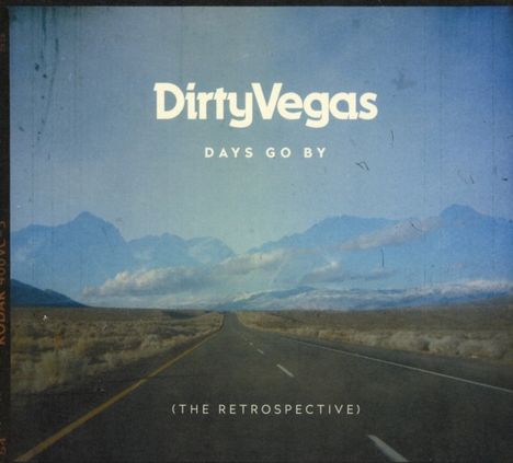 Dirty Vegas: Days Go By: The Retrospective, 2 CDs
