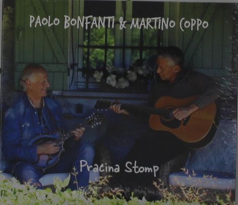 Paolo Bonfanti & Martino Coppo: Pracina Stomp, CD