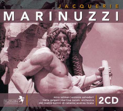 Gino Marinuzzi (1882-1945): Jacquerie, 2 CDs