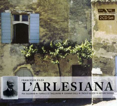 Francesco Cilea (1866-1950): L'Arlesiana, 2 CDs