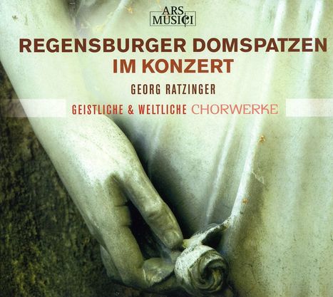 Regensburger Domspatzen - Geistliche &amp; weltliche Chorwerke, CD