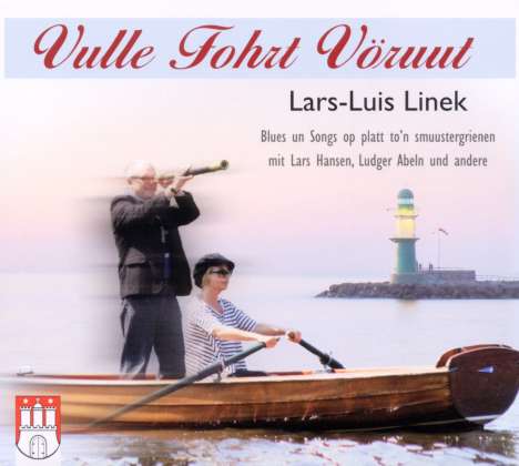 Lars-Luis Linek: Vulle Fohrt Vörrut, CD