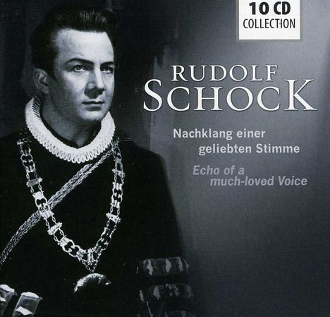 Rudolf Schock - Nachklang einer geliebten Stimme, 10 CDs