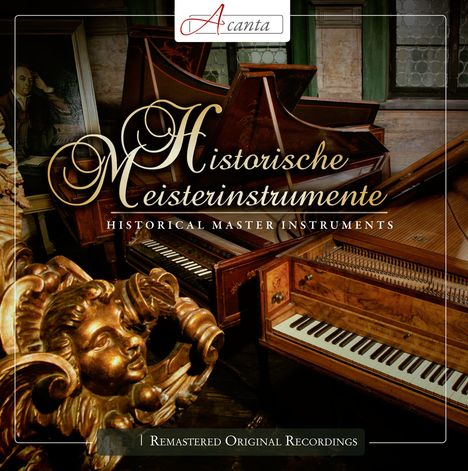 Historische Meisterinstrumente, 2 CDs