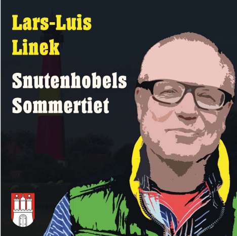 Lars-Luis Linek: Snutenhobels Sommertiet, CD