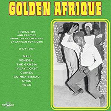 Golden Afrique: Highlights And Rarities From The Golden Era Of African Pop Music, 2 LPs