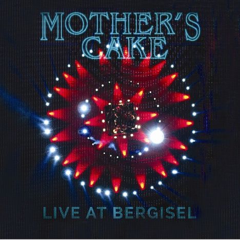 Mother's Cake: Live At Bergisel, CD