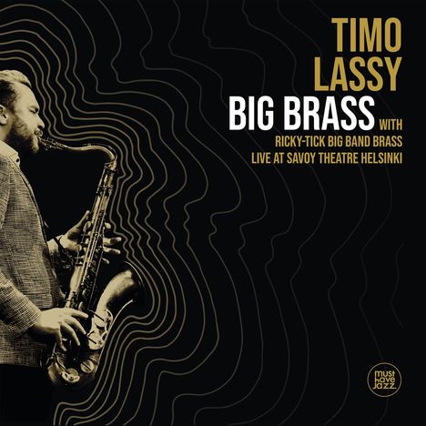 Timo Lassy (geb. 1974): Big Brass: Live At Savoy Theatre Helsinki, 2 LPs
