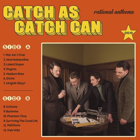 Catch As Catch Can: Rational Anthems, LP