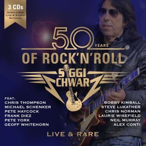 Siggi Schwarz: 50 Years Of Rock'n'Roll - Live &amp; Rare, 3 CDs