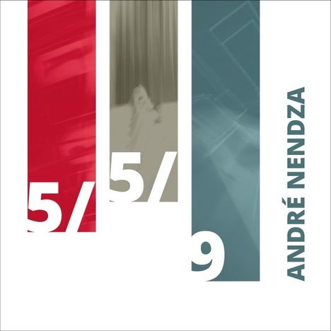 André Nendza: 5/5/9, 3 CDs