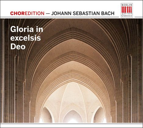 ChorEdition - "Gloria in Excelsis Deo" (Werke von Bach), CD