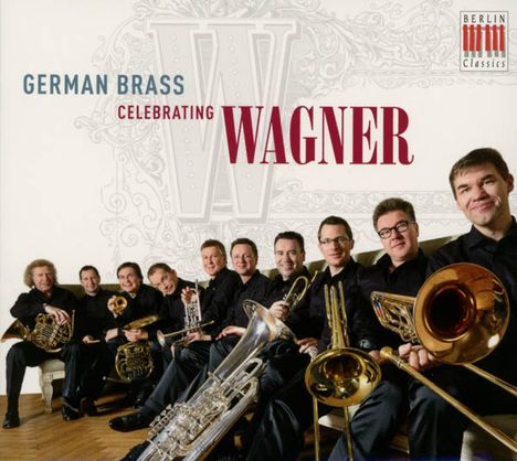 German Brass Celebrating Wagner, CD