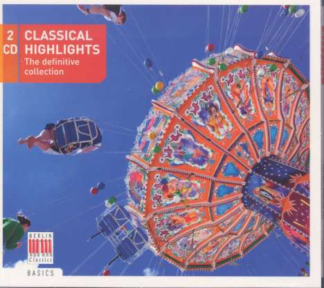 Berlin Classics Sampler "Classical Highlights", 2 CDs