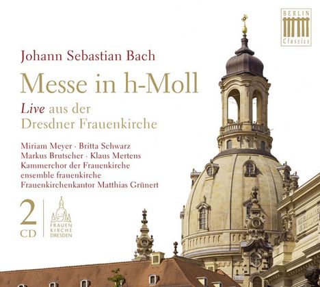 Johann Sebastian Bach (1685-1750): Messe h-moll BWV 232, 2 CDs