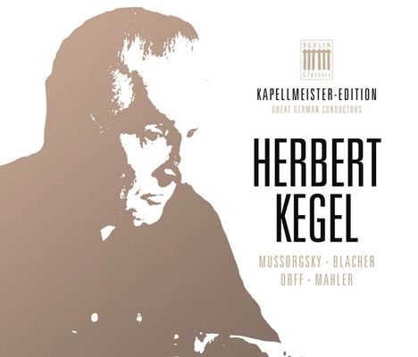 Herbert Kegel - Kapellmeister-Edition, 2 CDs