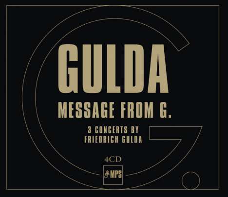 Friedrich Gulda - Message from G., 4 CDs