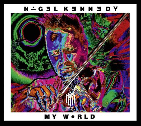 Nigel Kennedy (geb. 1956): My World, CD