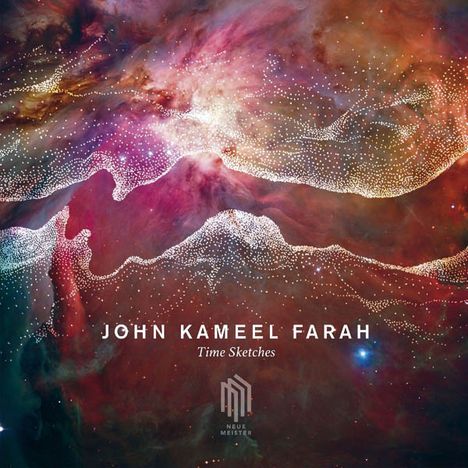 John Kameel Farah (geb. 1973): Time Sketches, CD