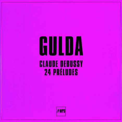 Claude Debussy (1862-1918): Preludes Heft 1 &amp; 2 (180g), 2 LPs