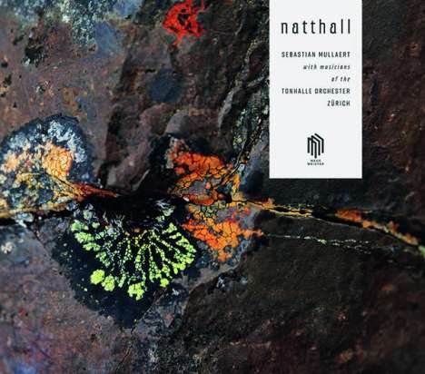 Sebastian Mullaert (geb. 1977): Natthall, CD