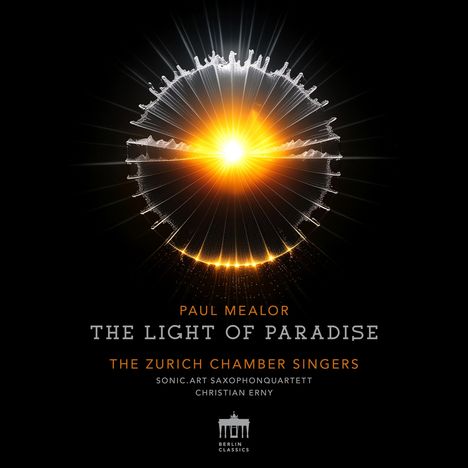 Paul Mealor (geb. 1975): The Light of Paradise, CD