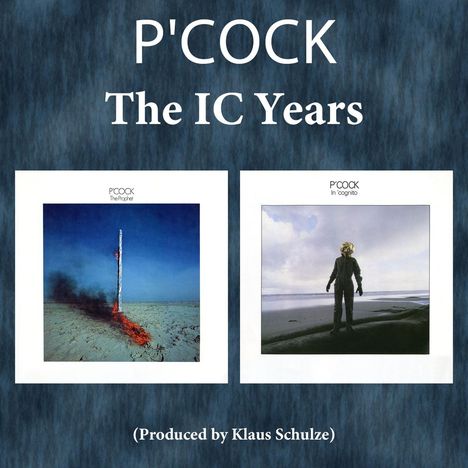 P'Cock: The Prophet &amp; In 'Cognito, 2 CDs