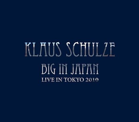 Klaus Schulze: Big In Japan (Live In Tokyo 2010) (2CD + DVD), 2 CDs und 1 DVD