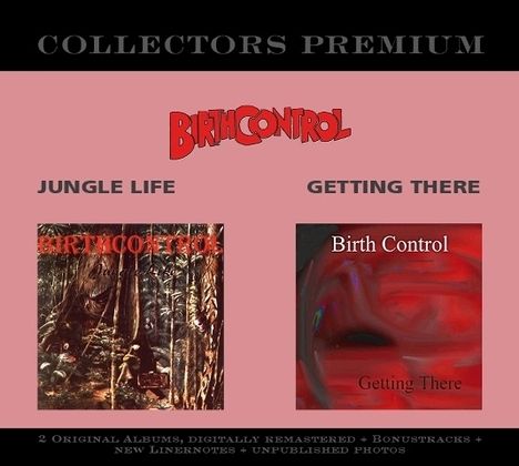 Birth Control: Jungle Life / Getting There, 2 CDs