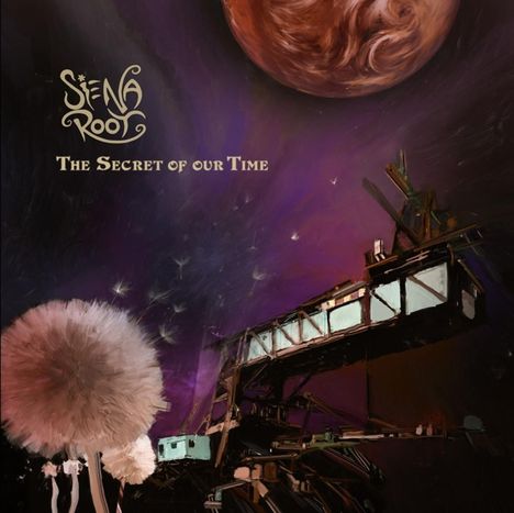 Siena Root: The Secret Of Our Time (Gatefold Cover), LP