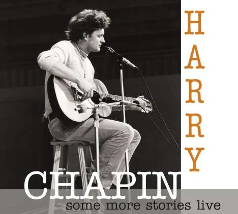 Harry Chapin: Some More Stories: Live At Radio Bremen 1977, CD