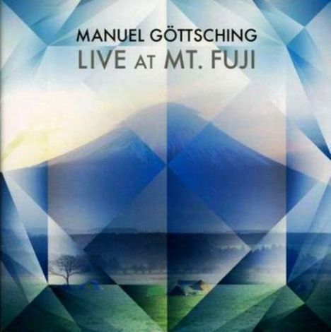 Manuel Göttsching: Live At Mt. Fuji, CD