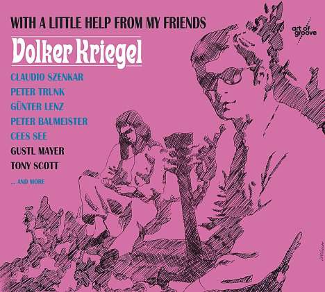 Volker Kriegel (1943-2003): With A Little Help From My Friends, CD