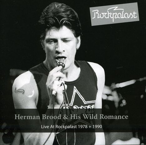 Herman Brood: Live At Rockpalast 1978 &amp; 1990, CD