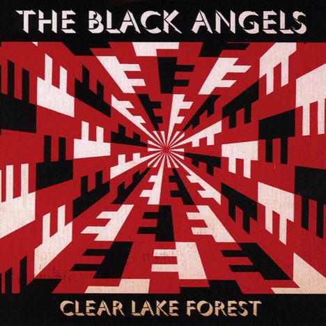The Black Angels: Clear Lake Forest, CD