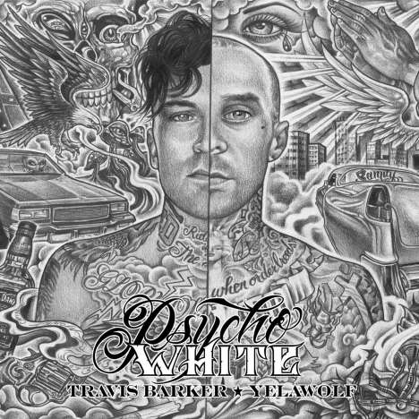 Travis Barker &amp; Yelawolf: Psycho White EP, Single 12"