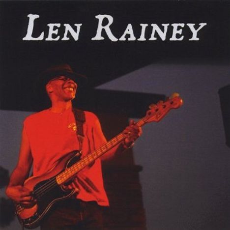 Len Rainey: Len Rainey, CD