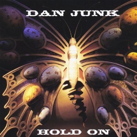 Dan Junk: Hold On, CD