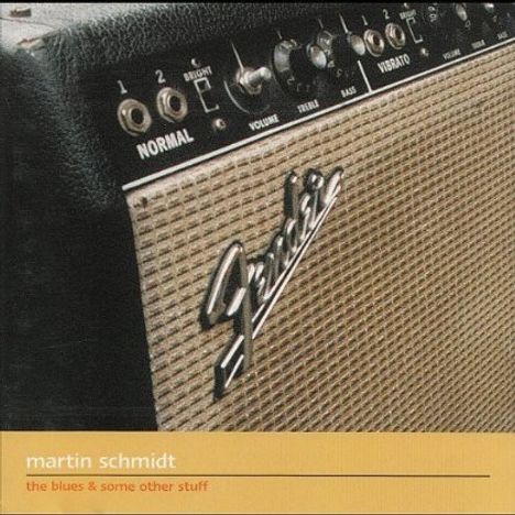 Martin Schmidt: Blues &amp; Some Other Stuff, CD