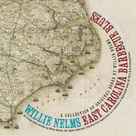 Willie Nelms: East Carolina Barbecue Blues, CD