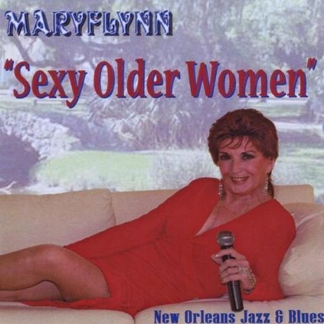 Mary Flynn: Sexy Older Women, CD