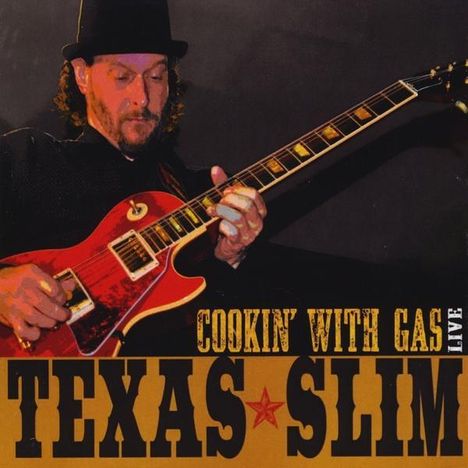 Texas Slim: Cookin' With Gas: Live, CD