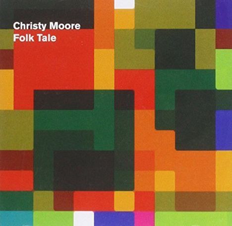 Christy Moore: Folk Tale, CD